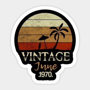 Vintage June 1970 Design 50 Years Old Sticker